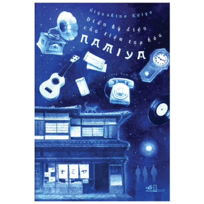 Combo 2 Cuốn- Điều Kỳ Diệu Của Tiệm Tạp Hóa Namiya+Trăm Năm Cô Đơn