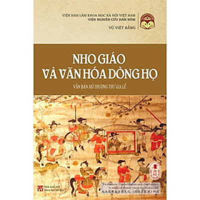 Nho giáo và văn hóa dòng họ: Văn bản Hồ Thượng Thư Gia Lễ