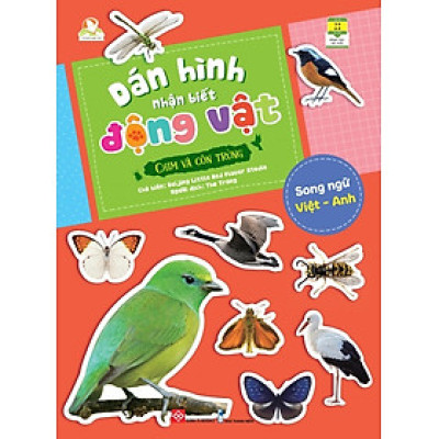 Dán Hình Nhận Biết Động Vật - Chim Và Côn Trùng (Song Ngữ Việt-Anh)