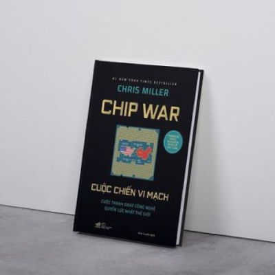  Sách - Chip war: Cuộc chiến vi mạch (Nhã Nam HCM)