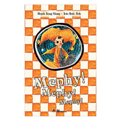 Mephy – Mephy - Mephy (Bìa Mềm)