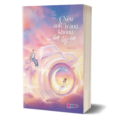 Nếu Ánh Trăng Không Ôm Lấy Em