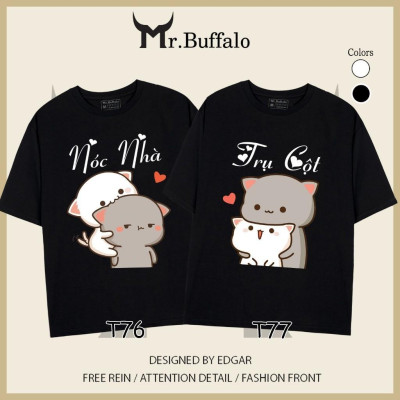 Áo đôi, cặp tay lỡ unisex Mèo mochi nóc nhà, cột nhà dễ thương Mr.Buffalo