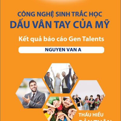 Sinh Trắc Vân Tay Gen Talents – Dịch Vụ Tham Vấn Chuyên Sâu Báo Cáo Sinh Trắc Vân Tay