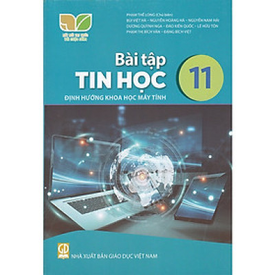 Sách bài tập Tin Học 11- Khoa học máy tính- Kết Nối Tri Thức Với Cuộc Sống (Kèm Nilon bọc Sách)