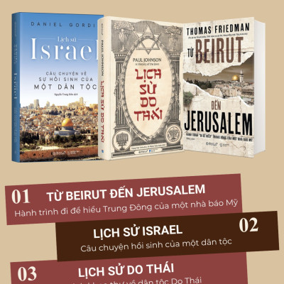 Lịch Sử Israel - Câu Chuyện Về Sự Hồi Sinh Một Dân Tộc - Daniel Gordis - Nguyễn Trung Kiên dịch - (bìa mềm áo ôm)