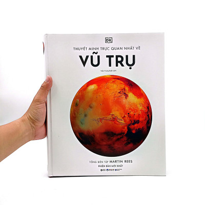 Thuyết Minh Trực Quan Nhất Về Vũ Trụ - Bìa Cứng