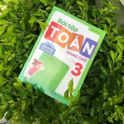Sách: Combo Tuyển Chọn Đề Ôn Luyện Và Tự Kiểm Tra Toán Lớp 3 + 2 Cuốn Toán Nâng Cao Lớp 3