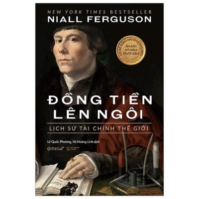 Sách Đồng tiền lên ngôi - Lịch sử tài chính thế giới - Alphabooks - BẢN QUYỀN