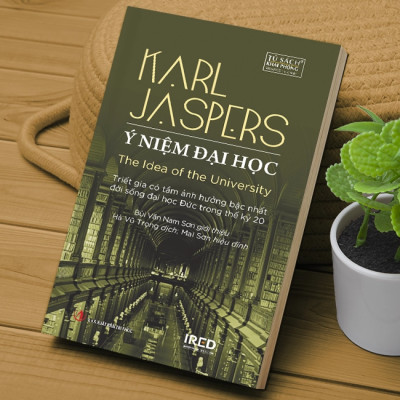 Ý Niệm Đại Học (The Idea of the University) - Karl Jaspers - IRED Books