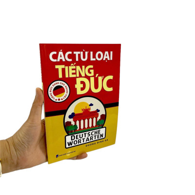Tiếng Đức Dành Cho Người Việt - Các Từ Loại Tiếng Đức (Tái Bản 2024)