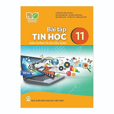 Sách Bài Tập Tin Học 11- Tin Học Ứng Dụng- Kết Nối Tri Thức Với Cuộc Sống (Kèm Nilon bọc Sách)