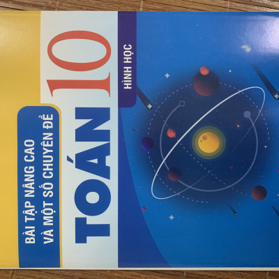 Combo 2 cuốn bài tập nâng cao và một số chuyên đề toán 10
