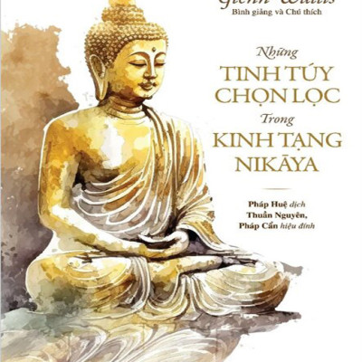 Những Tinh Túy Chọn Lọc Trong Kinh Tạng Nikāya