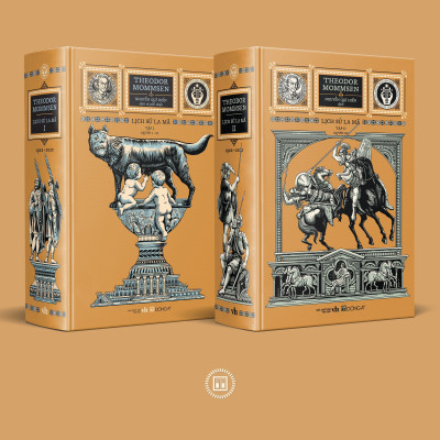 (Combo 2 tập) [bìa Heritage Library Buckram] [Tủ sách trăm năm Nobel] LỊCH SỬ LA MÃ - Theodor Mommsen - Tập I (Quyển I – II) và Tập II (Quyển III) – Đông A