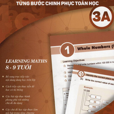 Toán Tài Năng - Từng Bước Chinh Phục Toán Học 3A (8-9 Tuổi)