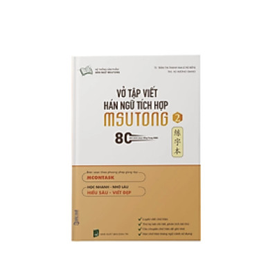 Vở tập viết tiếng Trung Hán ngữ tích hợp MSutong ( tập 2) - nhiều tác giả -  Nhà Xuất Bản Dân Trí - Bác Nhã