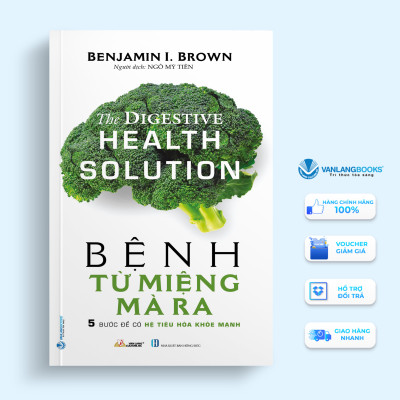 B.ện.h Từ Miệng Mà Ra - Vanlangbooks