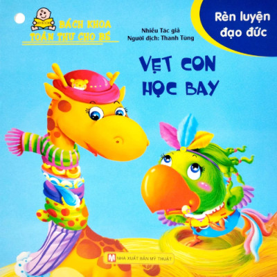 Bách Khoa Toàn Thư Cho Bé - Rèn Luyện Đạo Đức