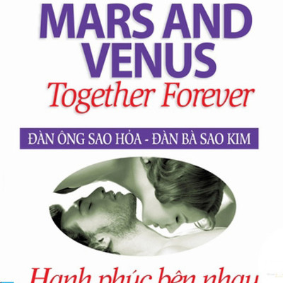 Combo 2 cuốn sách: Đàn Ông Sao Hỏa - Đàn Bà Sao Kim(Hạnh Phúc Bên Nhau) +  Lời từ chối hoàn hảo