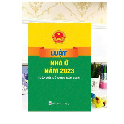 Sách - Luật Nhà Ở Năm 2023 ( Sửa đổi, Bổ sung năm 2024) - ndbooks