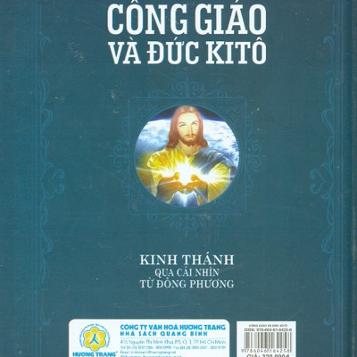 Công Giáo Và Đức Kitô - Kinh Thánh Qua Cái Nhìn Từ Đông Phương (Tái bản)