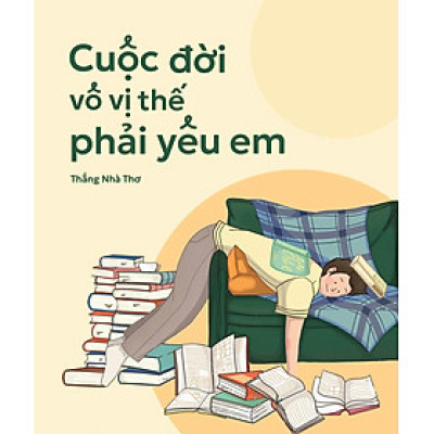 Cuộc Đời Vô Vị Thế Phải Yêu Em - Bản Quyền