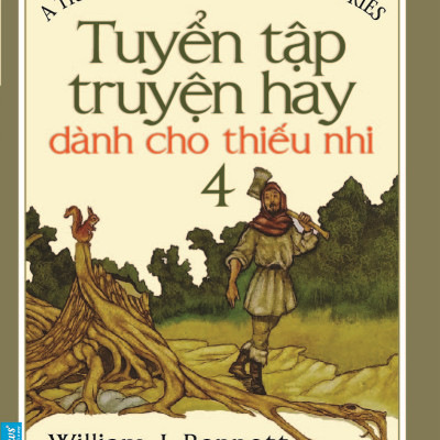 Tuyển Tập Truyện Hay Dành Cho Thiếu Nhi 4 (Tái Bản 2020)