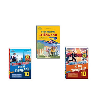 Sách - Combo 3c - Bộ đề luyện thi môn tiếng anh vào lớp 10 & Chinh phục kì thi tiếng anh vào lớp 10 Tập 1 & 2
