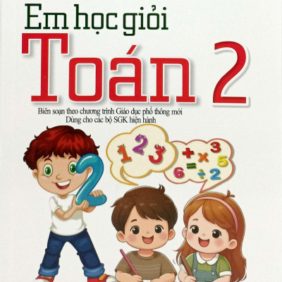 Sách - Em Học Giỏi Toán 2 (Dùng Chung Các Bộ SGK)