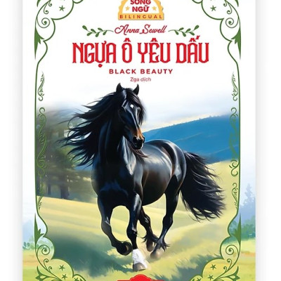Ngựa Ô Yêu Dấu - Black Beauty - Sách song ngữ kinh điển, có note từ vựng, tặng kèm file nghe