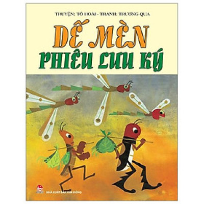 Dế Mèn Phiêu Lưu Ký (Tái Bản 2019)