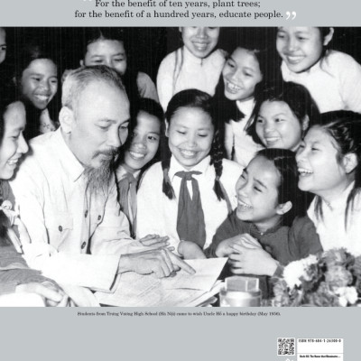 The Legacy of Hồ Chí Minh. Uncle Hồ: The Name that Illuminates Việt Nam