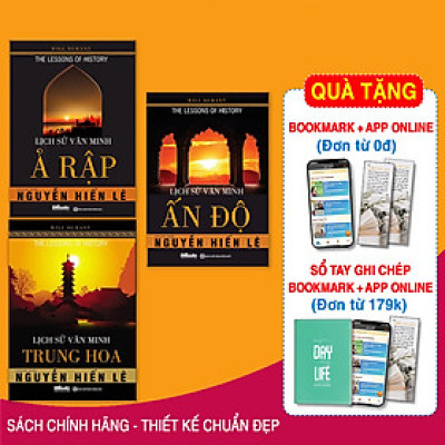 Combo Lịch Sử Các Nền Văn Minh Nổi Tiếng Thế Giới (Lịch Sử Văn Minh Ả Rập + Lịch Sử Văn Minh Ấn Độ + Lịch Sử Văn Minh Trung Hoa) + Tặng kèm bookmark