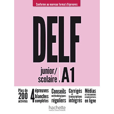 Sách học tiếng Pháp DELF JUNIOR/SCOLAIRE - NOUVEAU FORMAT D