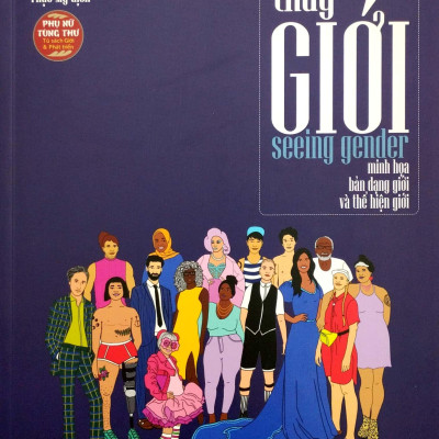 Seeing Gender - Thấy Giới