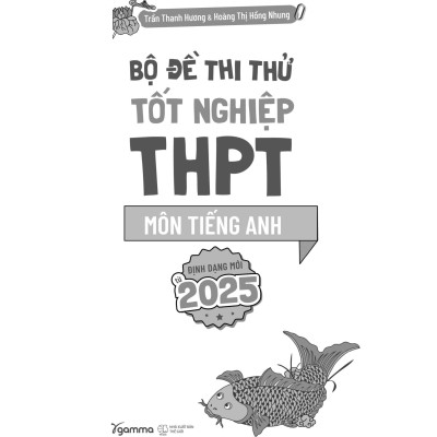 Sách - Đề Luyện Thi Tốt Nghiệp THPT - Môn Tiếng Anh