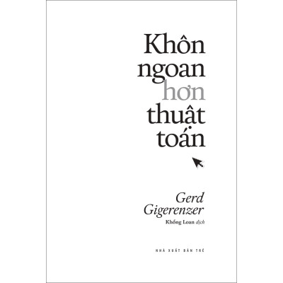 Khôn ngoan hơn thuật toán