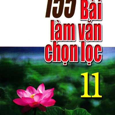 155 Bài Làm Văn Chọn Lọc Lớp 11