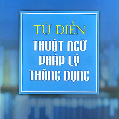 Từ Điển Thuật Ngữ Pháp Lý