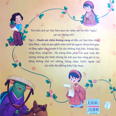 Những Người Phụ Nữ Siêu Ngầu Trong Sử Việt - Tập 1 - Danh Nữ Chốn Hoàng Cung