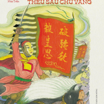 Sách - Ngàn Năm Sử Việt - Nhà Trần - Lá Cờ Thêu Sáu Chữ Vàng
