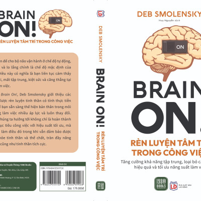 Brain On - Rèn Luyện Tâm Trí Trong Công Việc