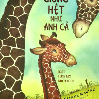 Giống Hệt Như Anh Cả