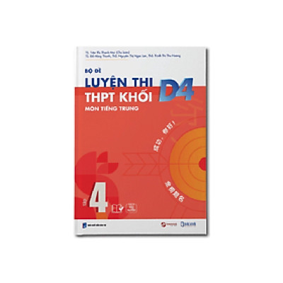 Sách - Bộ đề luyện thi THPT khối D4 Bác Nhã tập 4 - Luyện thi HSK4,5 - nhiều tác giả - NXB Đại Học Quốc Gia Hà Nội - Bác Nhã