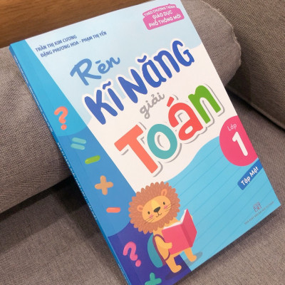 Sách: Combo Tuyển Chọn Đề Ôn Luyện Và Tự Kiểm Tra Toán Lớp 1 + Rèn Kĩ Năng Giải Toán Lớp 1 (Tập 1 + Tập 2)