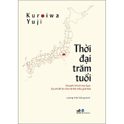 Thời đại trăm tuổi - Khuyến khích me-byo Sự chuẩn bị cho xã hội siêu già hóa