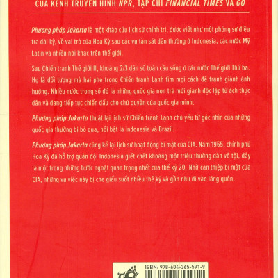 Phương Pháp JAKARTA - Lịch Sử Các Hoạt Động Bí Mật Của CIA Thời Chiến Tranh Lạnh Ở Đông Nam Á Và Mỹ Latin