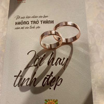 Sách - Lời Hay Tình Đẹp - Để Cuộc Hôn Nhân Của Bạn Không Trở Thành Nấm Mồ Của Tình Yêu