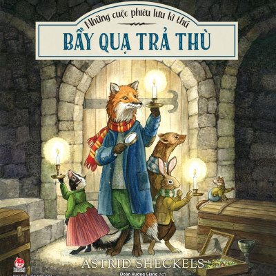 Những Cuộc Phiêu Lưu Kì Thú - Bầy Quạ Trả Thù